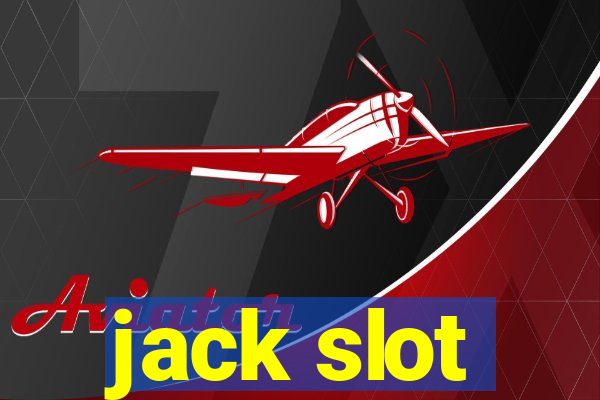 jack slot