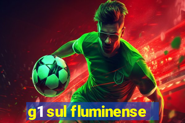 g1 sul fluminense