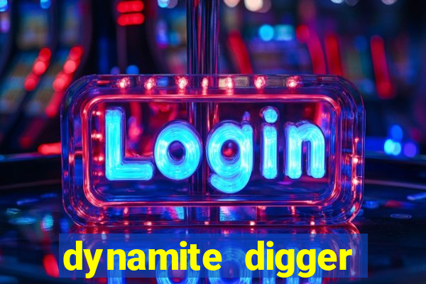 dynamite digger jackpot online slot