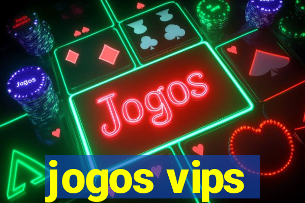 jogos vips