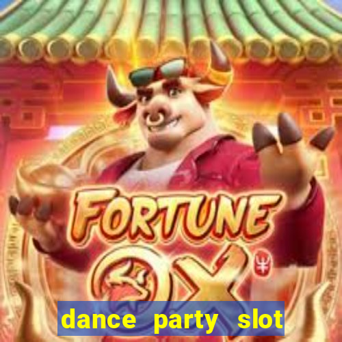 dance party slot soldi veri