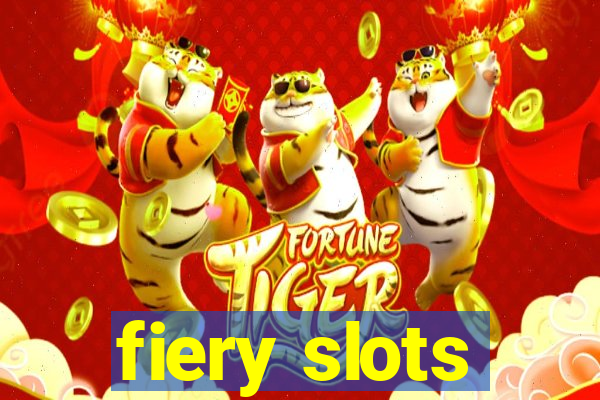 fiery slots