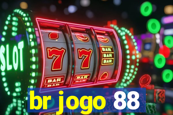 br jogo 88