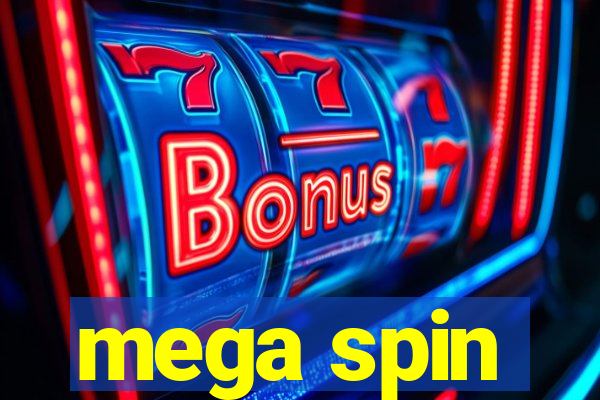 mega spin