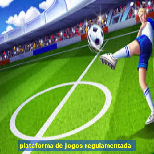 plataforma de jogos regulamentada