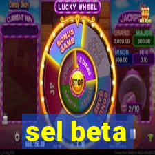 sel beta