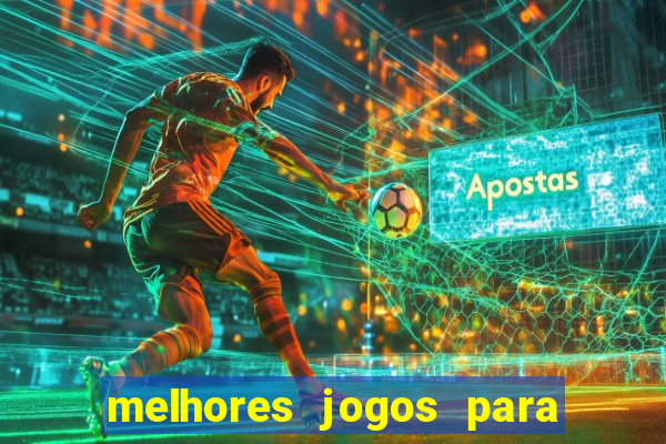 melhores jogos para apostar amanh?