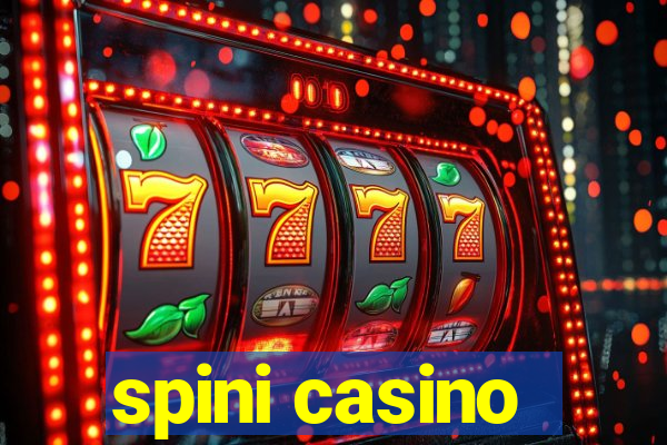 spini casino