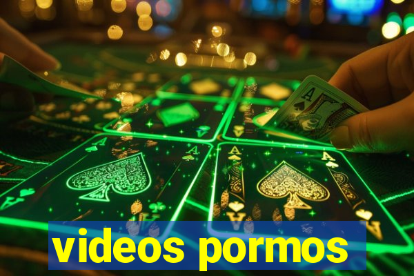 videos pormos