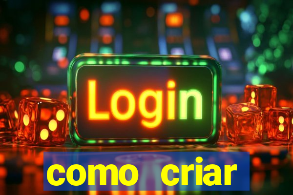 como criar plataforma de jogo do tigre