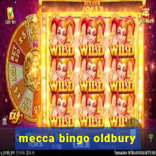 mecca bingo oldbury