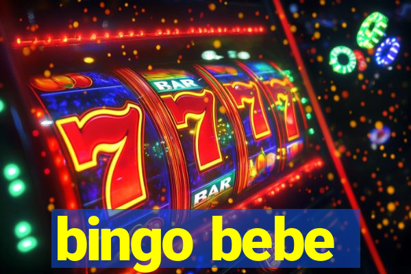 bingo bebe