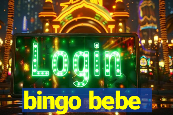 bingo bebe