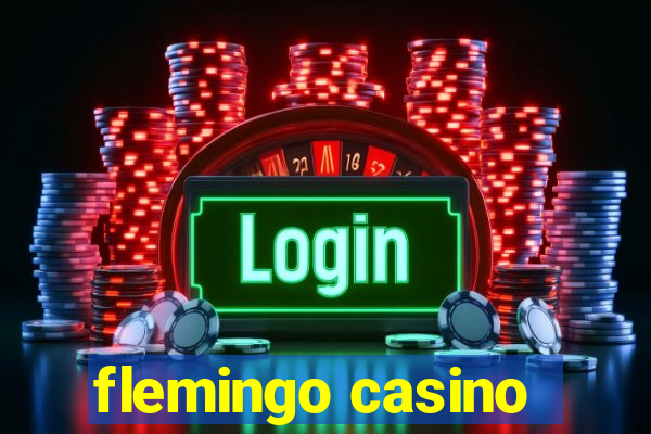 flemingo casino