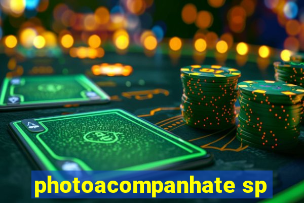 photoacompanhate sp