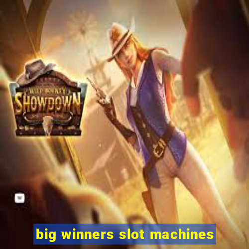 big winners slot machines