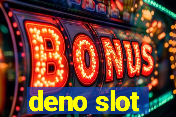 deno slot