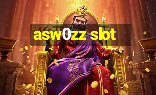 asw0zz slot