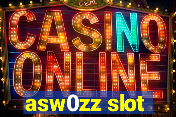 asw0zz slot