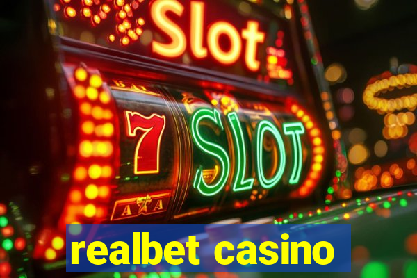 realbet casino