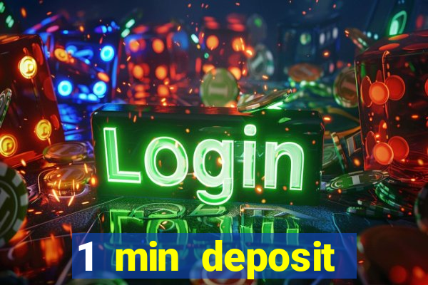 1 min deposit casino uk