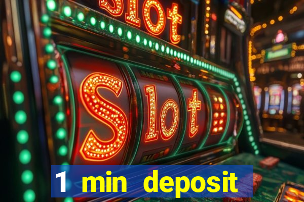 1 min deposit casino uk