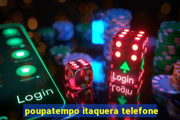 poupatempo itaquera telefone