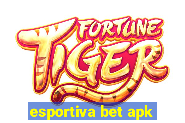 esportiva bet apk