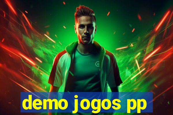 demo jogos pp