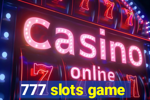 777 slots game