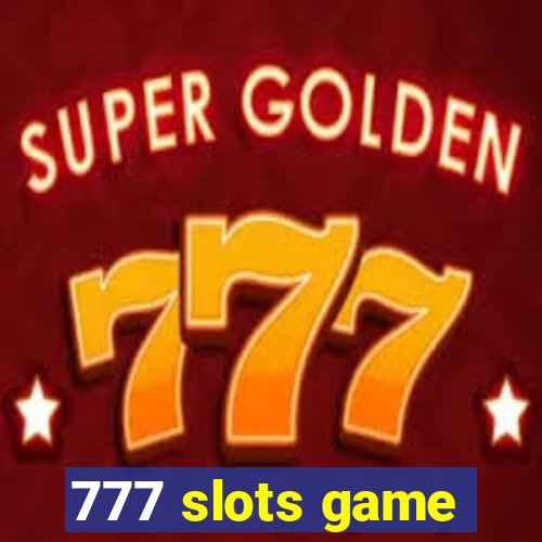 777 slots game