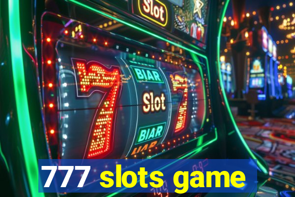 777 slots game