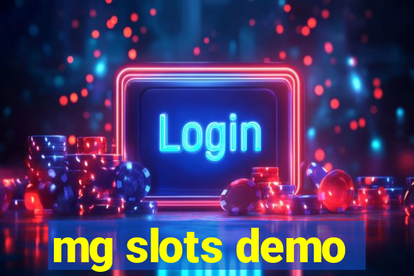 mg slots demo