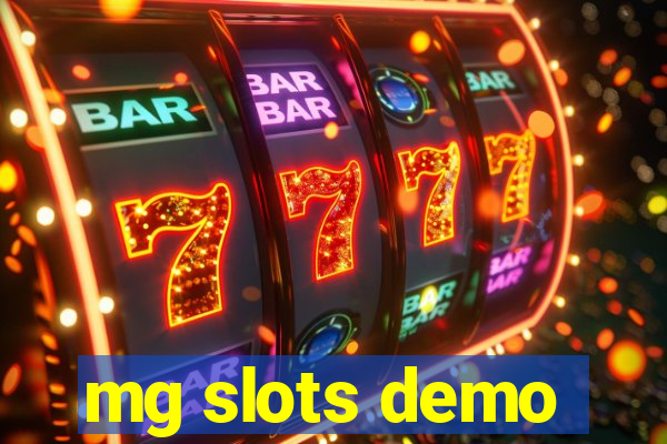 mg slots demo