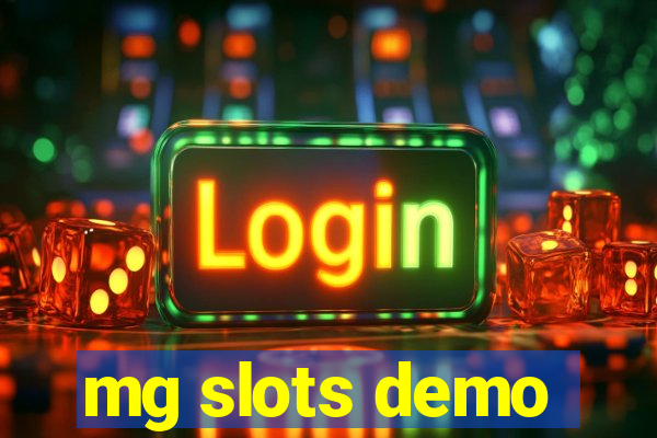 mg slots demo