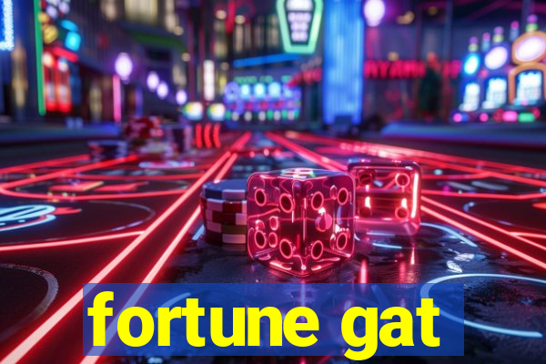 fortune gat