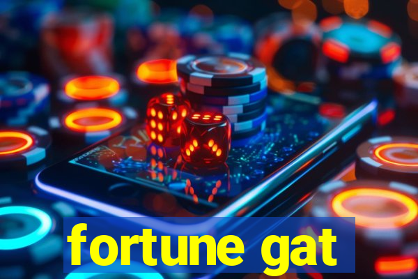 fortune gat