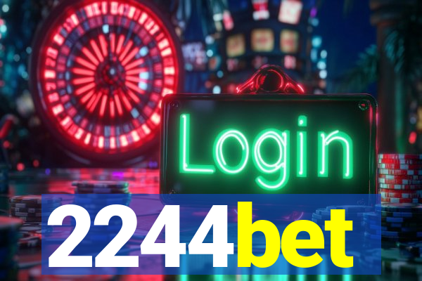 2244bet