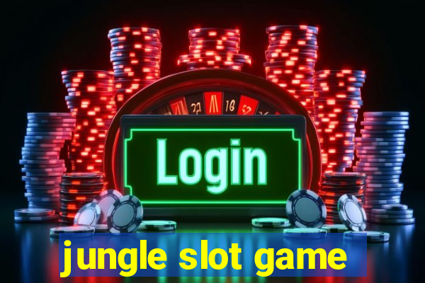 jungle slot game