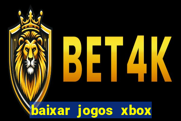 baixar jogos xbox 360 usando utorrent