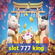 slot 777 king