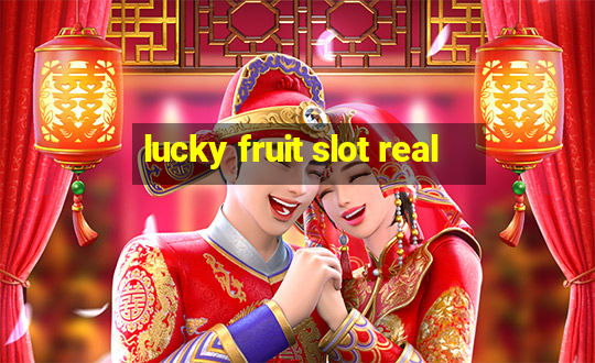 lucky fruit slot real