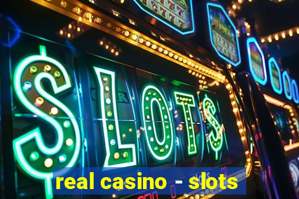 real casino - slots