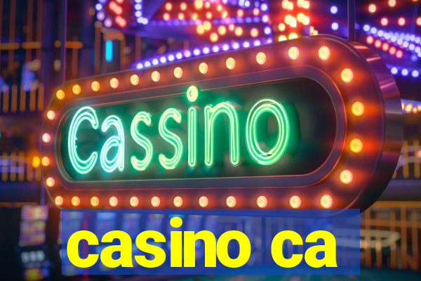 casino ca