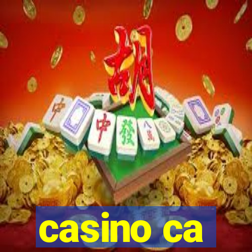 casino ca