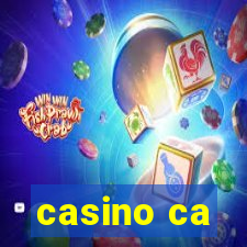 casino ca