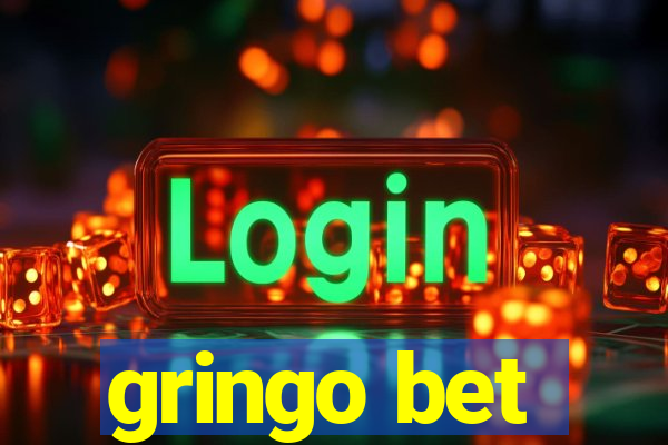 gringo bet