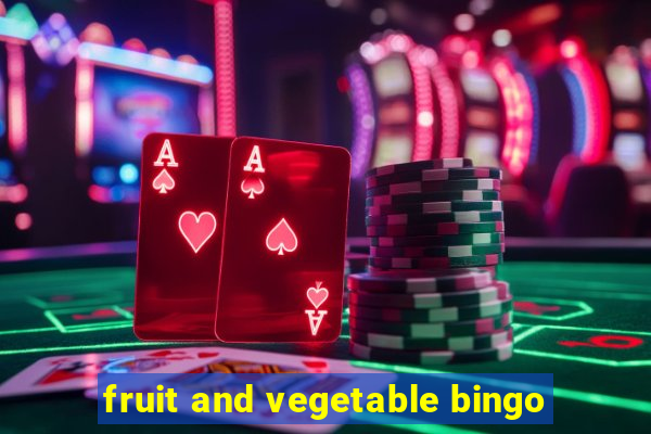 fruit and vegetable bingo