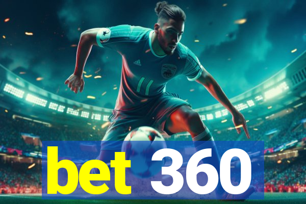 bet 360