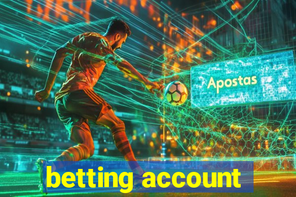 betting account